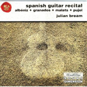 Download track 5. Suite Espaсola No. 1, For Piano, Op. 47, B. 7: Cadiz Julian Bream