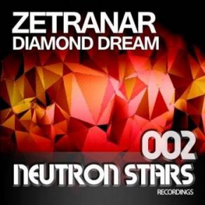 Download track Diamond Dream (Original Mix) Zetranar