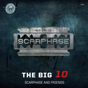 Download track The Big Ten ScarphaseMC Mouth Of Madness