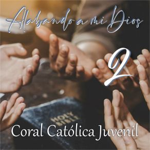 Download track LA COSECHA Coral Católica Juvenil