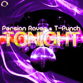 Download track Tonight (Hard Trance Edit) Persian Raver