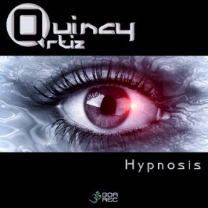 Download track Hypnosis Quincy Ortiz