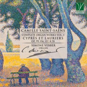 Download track Cyprès Et Lauriers, Op. 156: No. 2, Lauriers Simone Vebber