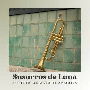 Download track Lista De Reproducción De Jazz Artista De Jazz Tranquilo