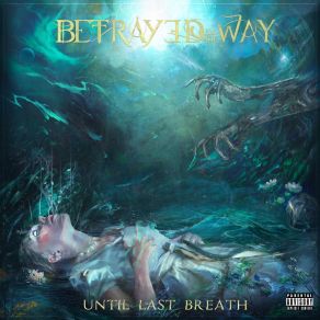 Download track Violence Tour Betrayed By The Way