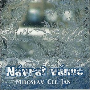 Download track Vánoční Díkuvzdání II. Miroslav Cee Jan