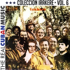 Download track Los Caramelos (Remasterizado) IrakereChucho Valdes E Irakere