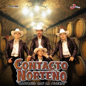 Download track Contrato Con La Muerte Contacto Norteño