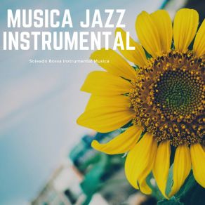 Download track Soleado Bossa Instrumental Musica Musica Jazz Instrumental