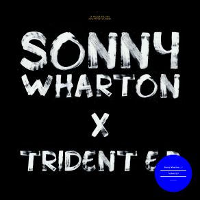 Download track Trident Sonny Wharton