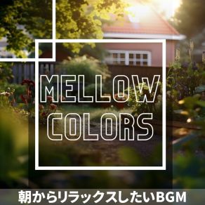 Download track Mornings At The Park Mellow Colors