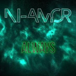 Download track Always (Extended) NI-AMOR