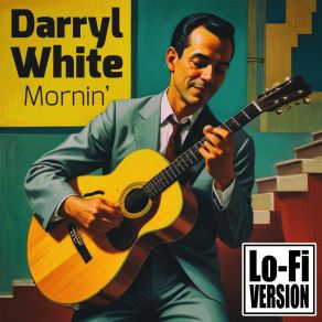 Download track Goodbye Darryl White