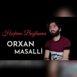 Download track Tenha Qadin Orxan Masalli