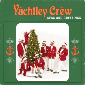 Download track I Wish It Could Be Christmas Everyday Yächtley Crëw