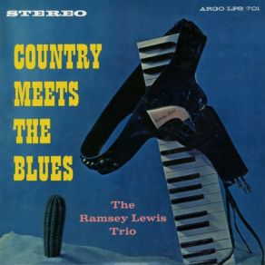 Download track Country Meets The Blues Ramsey Lewis