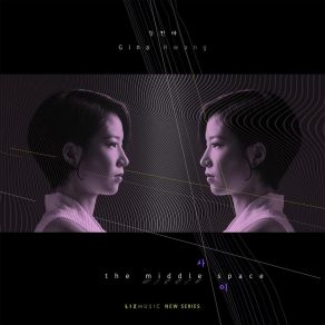 Download track The Middle Space Gina Hwang