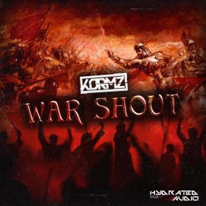 Download track War Shout Kormz