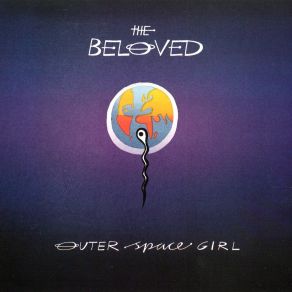 Download track Outerspace Girl (Organism Mix) The Beloved