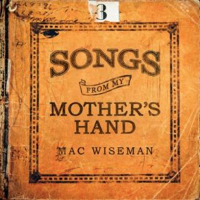 Download track You're A Flower Blooming In The Wildwood (With Sierra Hull) Mac WisemanSierra Hull