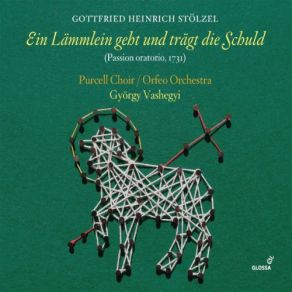 Download track Ein Lämmlein Geht Und Trägt Die Schuld, Pt. 1- No. 7, Darf Ich Der Falschen Welt Nicht Trauen Gyorgy Vashegyi, Purcell Choir, Orfeo Orchestra