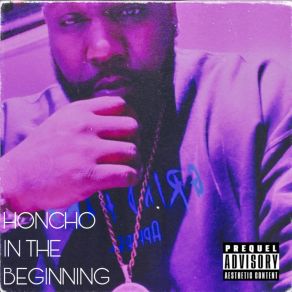 Download track In The Beginning Big Honcho