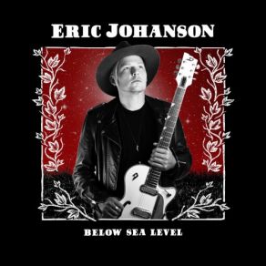 Download track Down To The Bottom Eric Johanson