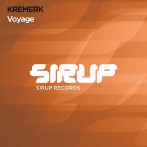 Download track Voyage Kremerk