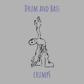 Download track DnB Resurrection Crump