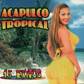 Download track La Tos Acapulco Tropical