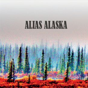 Download track Calling It A Day Alias Alaska