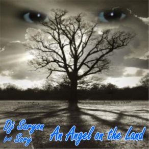 Download track An Angel On The Land Dj Saryon & Sory