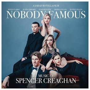 Download track Nobody Famous Reprise Spencer Creaghan