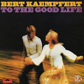 Download track The Sunny Side Of Life Bert Kaempfert & His Orchestra