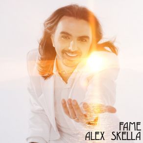 Download track Fame Alex Skella