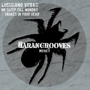 Download track Snakes In Your Head (Fx DJ Tool) Luchiiano Vegas