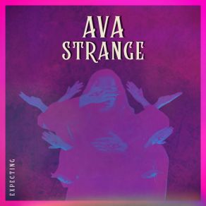 Download track Not Guaranteed Ava Strange