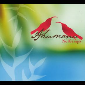 Download track No Ku`uipo Nei Aloha Ahumanu