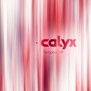 Download track Tempest Calyx