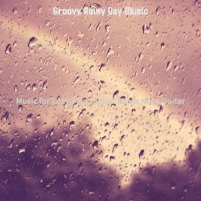 Download track Classic Backdrops For Storms Groovy Rainy Day Music