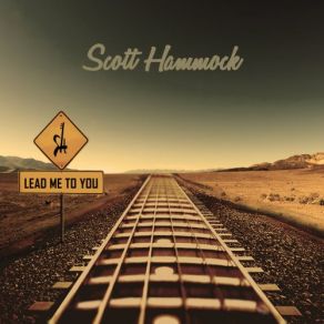 Download track Song For Me Scott Hammock