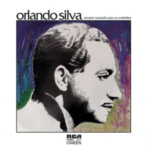 Download track Última Canção Orlando Silva