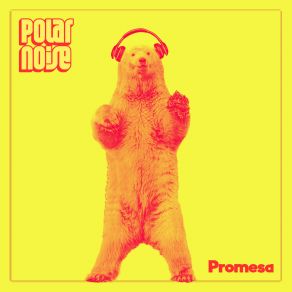 Download track Eso Que Tú Haces Polar Noise