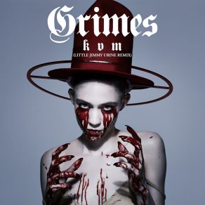 Download track Kill V. Maim (Little Jimmy Urine Remix) Grimes