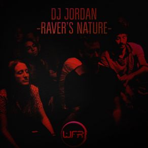 Download track Raver's Nature (Niereich & Shadym Remix) DJ JordanNiereich, Shadym