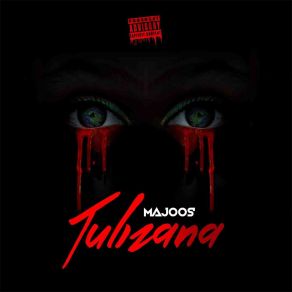 Download track Tulizana Majoos