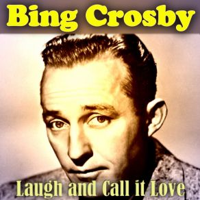 Download track It's The Natural Thing To Do Bing Crosby