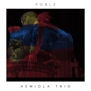 Download track Poble Hemiola Trio