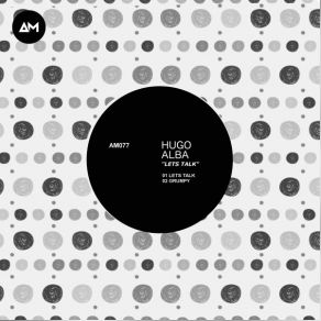 Download track Grumpy (Original Mix) Hugo Alba