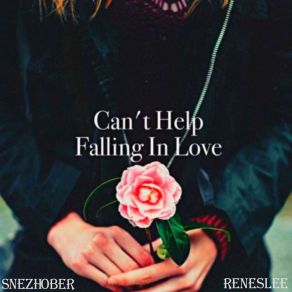 Download track Can’t Help Falling In Love Snezhober